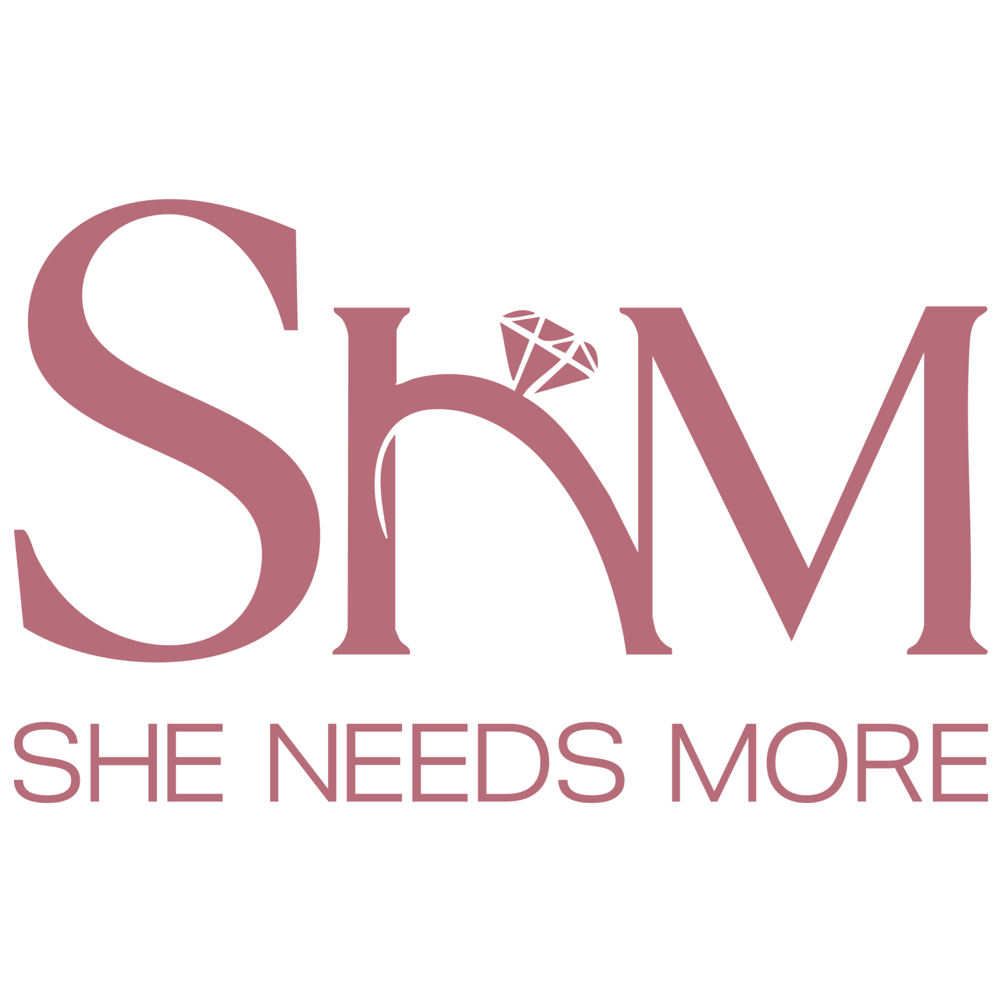 She Needs More